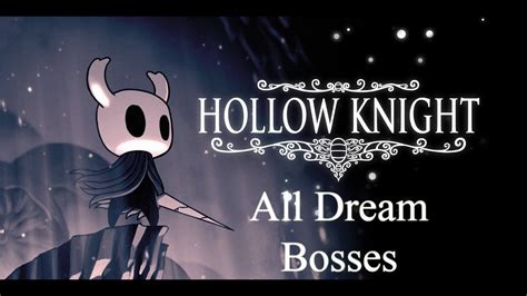 dream bosses hollow knight|hollow knight all boss locations.